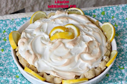 Lemon Meringue Pie | Can't Stay Out of the Kitchen | this is the best #lemon #pie ever! Perfect blend of sweet and tangy with a luscious #meringue topping. Great #dessert for the #holidays or company.