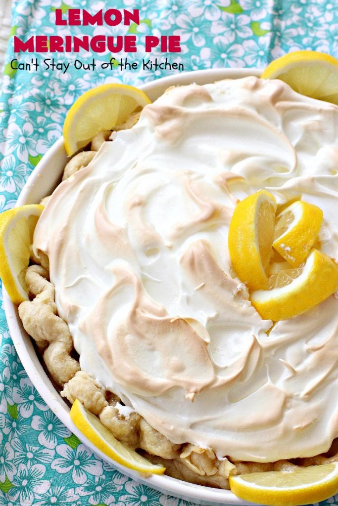 Lemon Meringue Pie | Can't Stay Out of the Kitchen | this is the best #lemon #pie ever! Perfect blend of sweet and tangy with a luscious #meringue topping. Great #dessert for the #holidays or company.