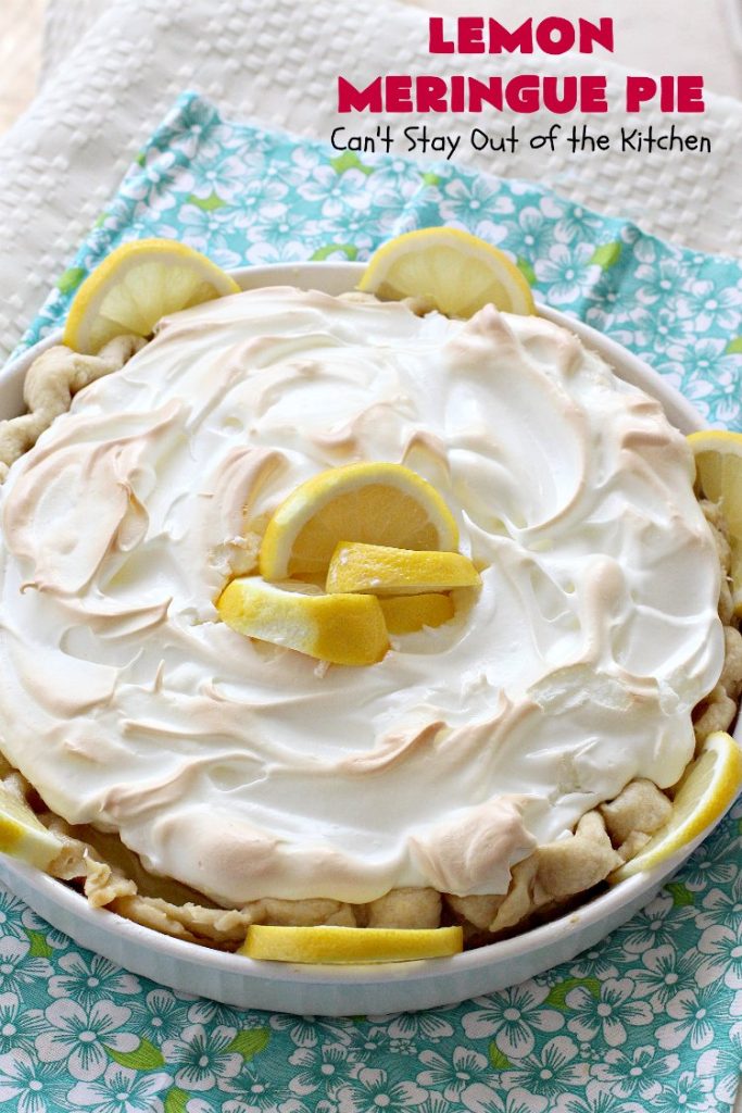 Lemon Meringue Pie | Can't Stay Out of the Kitchen | this is the best #lemon #pie ever! Perfect blend of sweet and tangy with a luscious #meringue topping. Great #dessert for the #holidays or company.