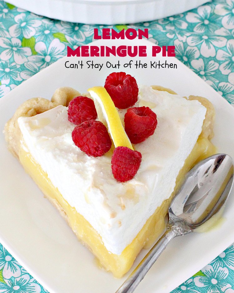 Lemon Meringue Pie | Can't Stay Out of the Kitchen | this is the best #lemon #pie ever! Perfect blend of sweet and tangy with a luscious #meringue topping. Great #dessert for the #holidays or company.