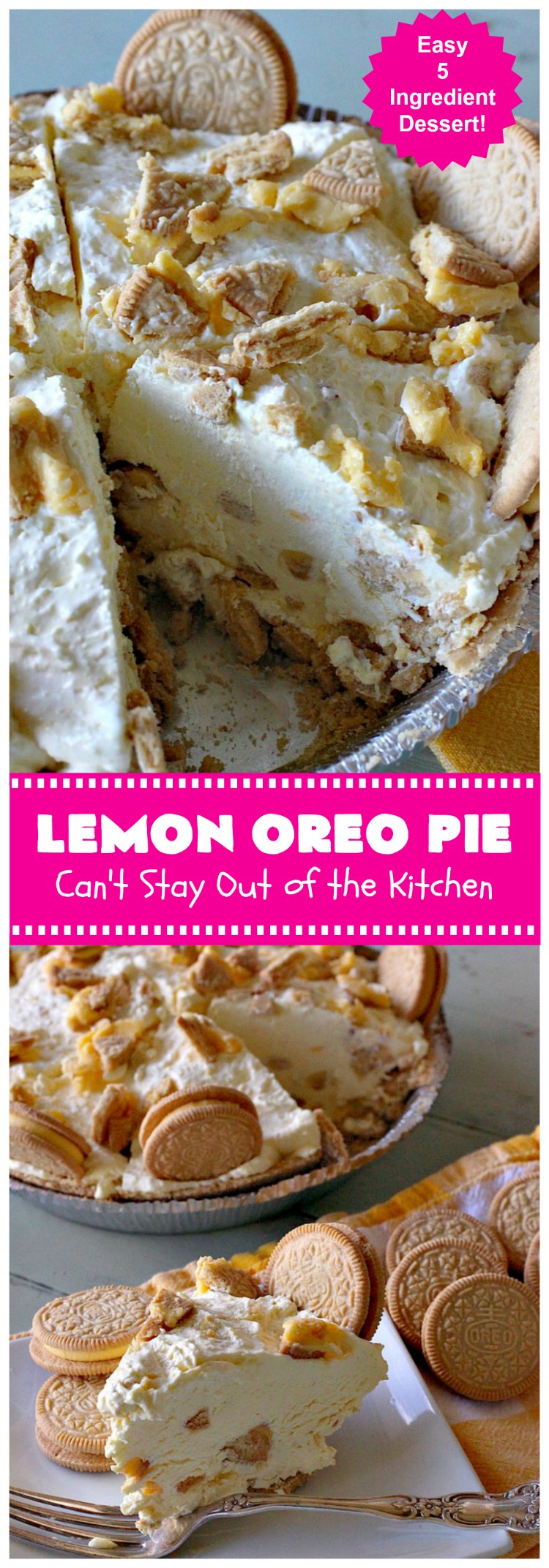 Lemon Oreo Pie | Can't Stay Out of the Kitchen | this luscious 5-ingredient #pie will knock your socks off! It's made with #LemonOreos & is perfect for a company or #holiday #dessert. #Lemon #Oreos #LemonOreoPie
