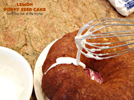 Lemon Poppy Seed Cake | Can't Stay Out of the Kitchen | this delicious #coffeecake starts with a boxed #cakemix. It's easy, lemony & absolutely mouthwatering. We serve it for #breakfast or as a #dessert. #Holiday #Lemon #poppyseeds #LemonCake #HolidayBreakfast #HolidayDessert #EasyLemonCake #LemonDessert #LemonCoffeeCake