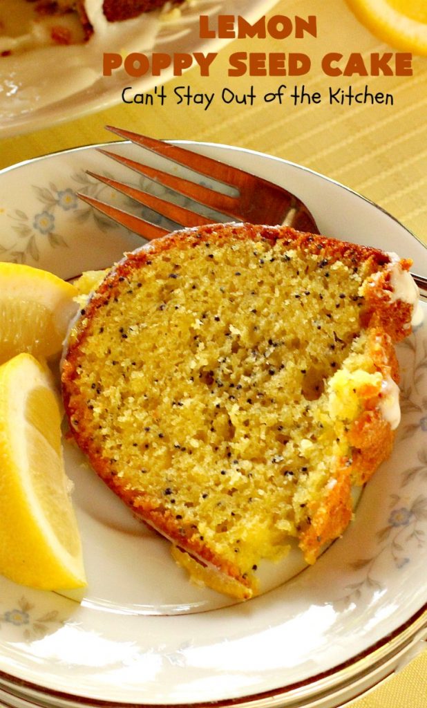 Lemon Poppy Seed Cake | Can't Stay Out of the Kitchen | this delicious #coffeecake starts with a boxed #cakemix. It's easy, lemony & absolutely mouthwatering. We serve it for #breakfast or as a #dessert. #Holiday #Lemon #poppyseeds #LemonCake #HolidayBreakfast #HolidayDessert #EasyLemonCake #LemonDessert #LemonCoffeeCake
