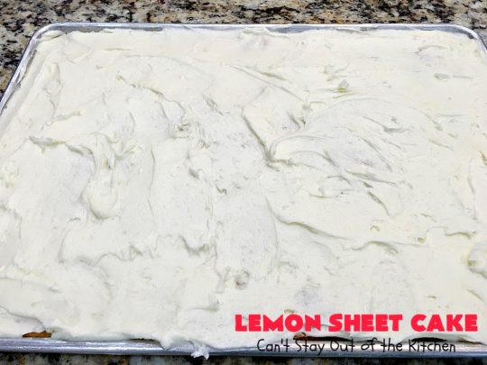 Lemon Sheet Cake | Can't Stay Out of the Kitchen | this delicious #lemon #cake uses only 8 ingredients for the cake & the icing. It's so easy, yet has a luscious lemony taste to die for! The #CreamCheese icing is wonderful. #dessert #tailgating #LemonDessert #LemonSheetCake #Holiday #HolidayDessert