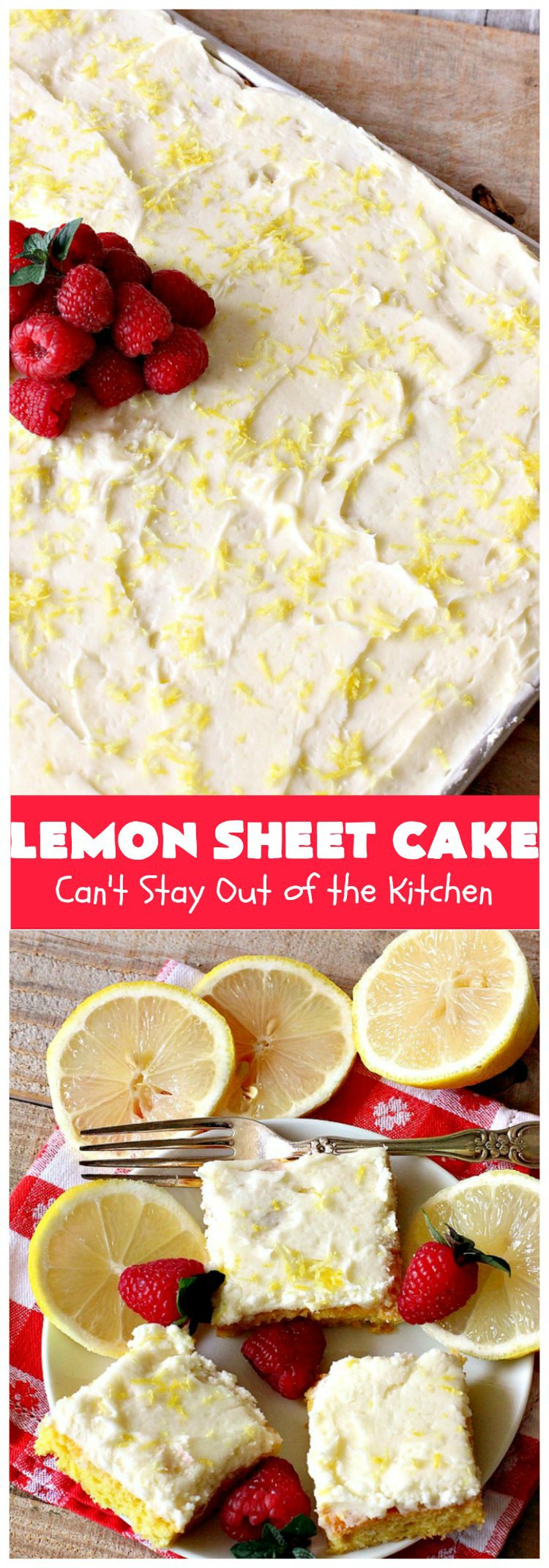 Lemon Sheet Cake | Can't Stay Out of the Kitchen