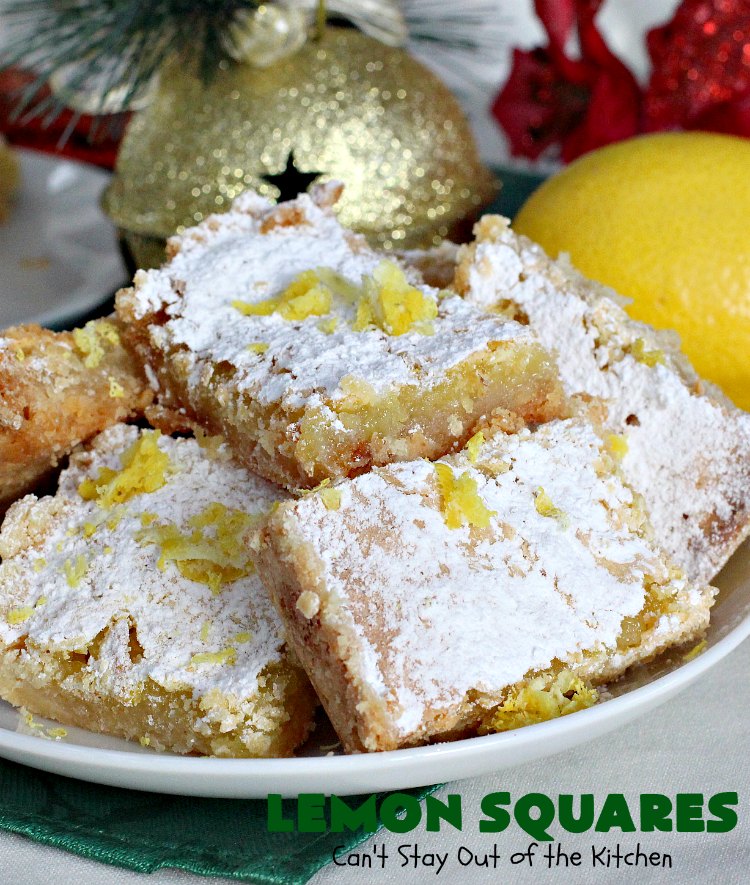Lemon Squares | Can't Stay Out of the Kitchen | this ooey, gooey, lemony, decadent #dessert has always been my son's favorite #cookie #recipe. We've always loved making them for the #Christmas #holidays. This easy & economical dessert will have you drooling from the first bite! #lemon #LemonSquares #LemonDessert #HolidayDessert