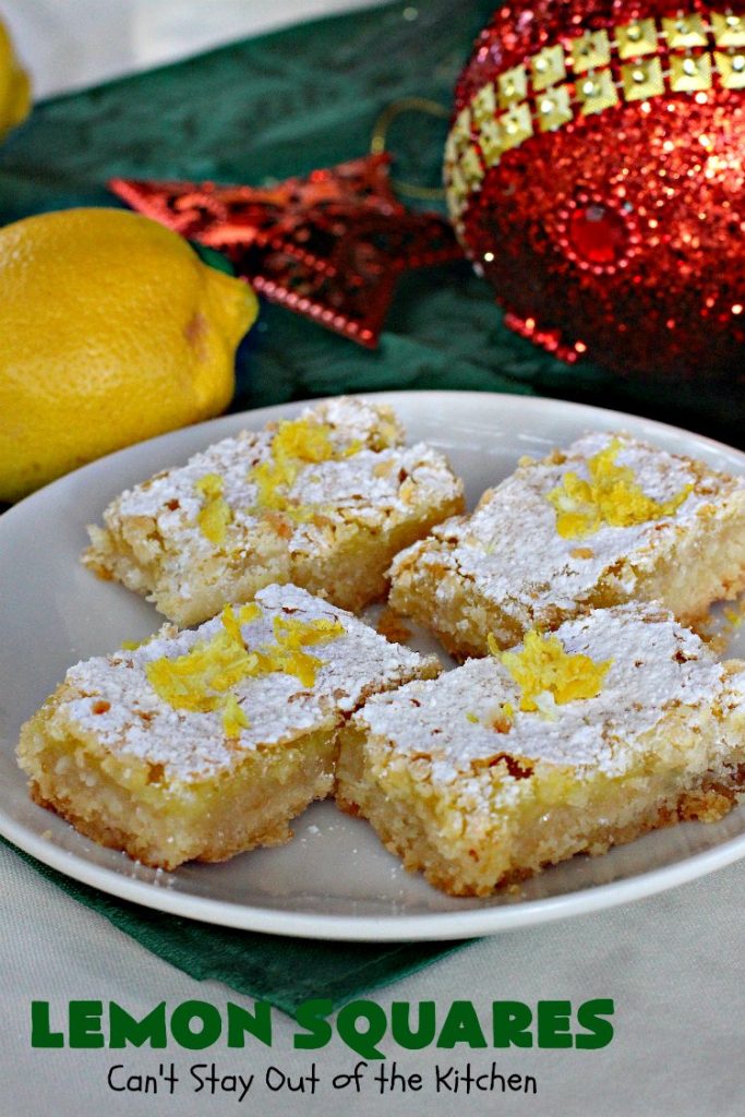 Lemon Squares | Can't Stay Out of the Kitchen | this ooey, gooey, lemony, decadent #dessert has always been my son's favorite #cookie #recipe. We've always loved making them for the #Christmas #holidays. This easy & economical dessert will have you drooling from the first bite! #lemon #LemonSquares #LemonDessert #HolidayDessert