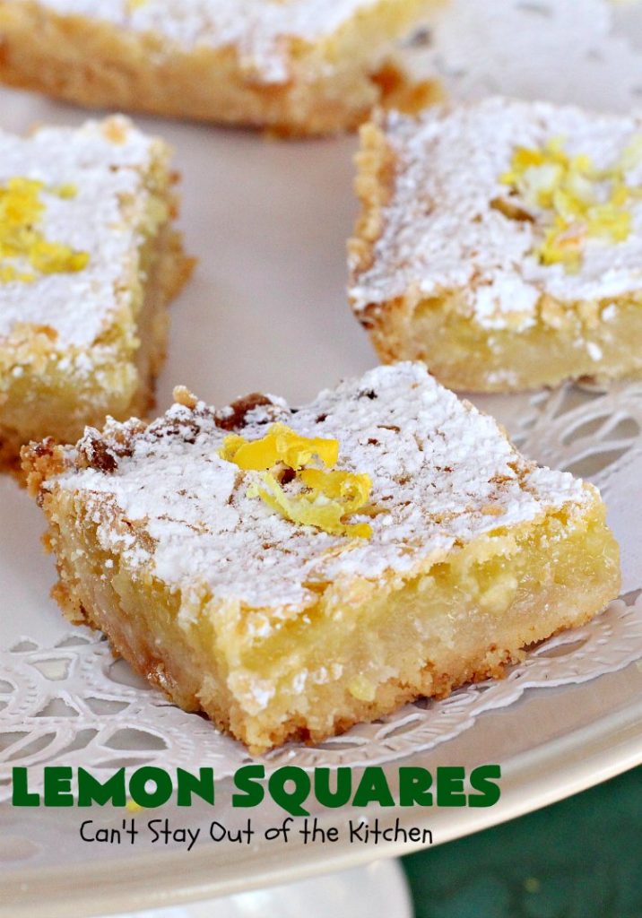 Lemon Squares | Can't Stay Out of the Kitchen | this ooey, gooey, lemony, decadent #dessert has always been my son's favorite #cookie #recipe. We've always loved making them for the #Christmas #holidays. This easy & economical dessert will have you drooling from the first bite! #lemon #LemonSquares #LemonDessert #HolidayDessert