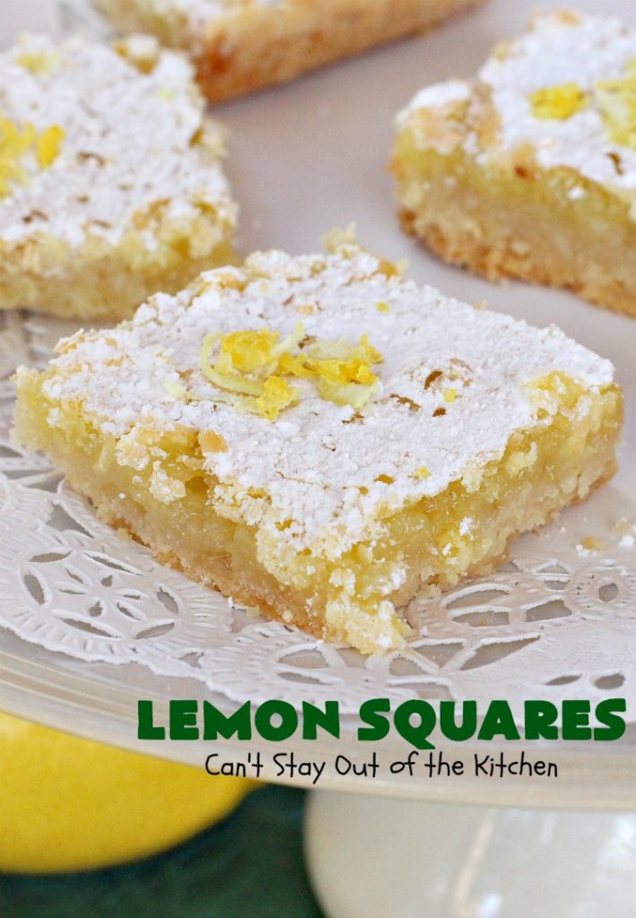 Lemon Squares | Can't Stay Out of the Kitchen | this ooey, gooey, lemony, decadent #dessert has always been my son's favorite #cookie #recipe. We've always loved making them for the #Christmas #holidays. This easy & economical dessert will have you drooling from the first bite! #lemon #LemonSquares #LemonDessert #HolidayDessert