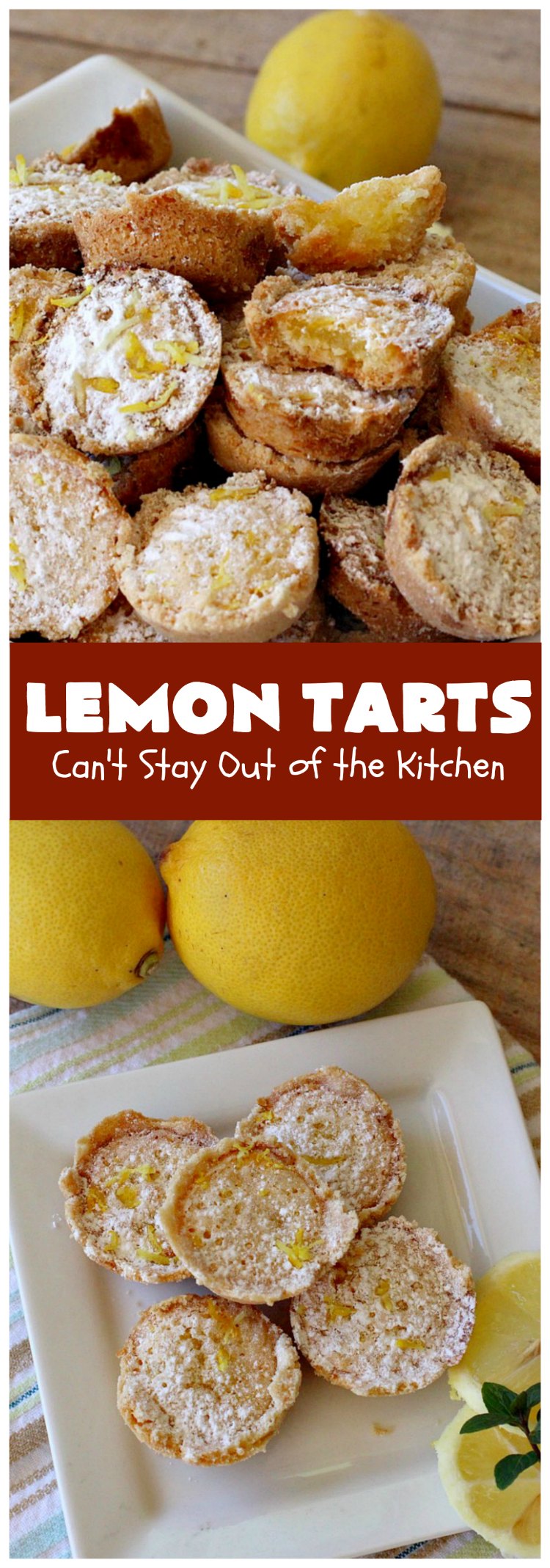 Lemon Tarts | Can't Stay Out of the Kitchen | these amazing #cookies are seriously addictive. You can't stop after eating just one! Terrific for #holiday or #tailgating parties, potlucks or any occasion. #lemon #LemonTarts #dessert #LemonDessert
