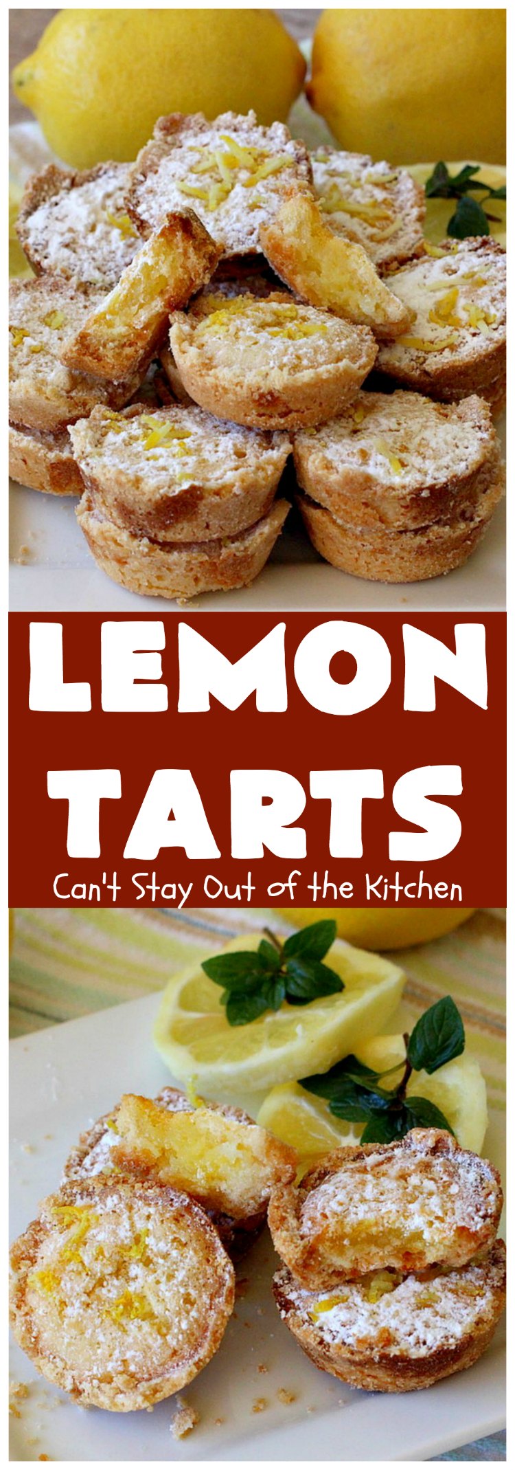 Lemon Tarts | Can't Stay Out of the Kitchen | these amazing #cookies are seriously addictive. You can't stop after eating just one! Terrific for #holiday or #tailgating parties, potlucks or any occasion. #lemon #LemonTarts #dessert #LemonDessert