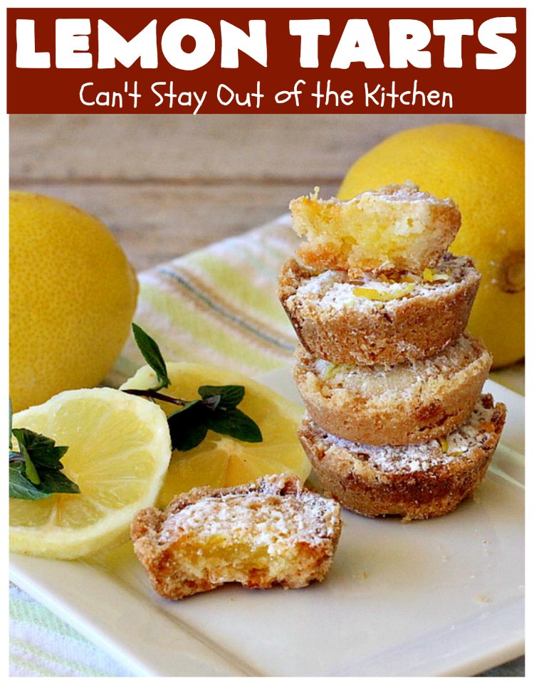 Lemon Tarts | Can't Stay Out of the Kitchen | these amazing #cookies are seriously addictive. You can't stop after eating just one! Terrific for #holiday or #tailgating parties, potlucks or any occasion. #lemon #LemonTarts #dessert #LemonDessert