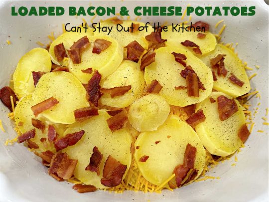 Loaded Bacon and Cheese Potatoes | Can't Stay Out of the Kitchen | These fantastic #potatoes are dripping with #CheddarCheese & loads of #bacon. Every bite will knock your socks off. This is a great #casserole for family, company or #holiday dinners. Everyone will want seconds. #GlutenFree #pork #LoadedBaconAndCheesePotatoes