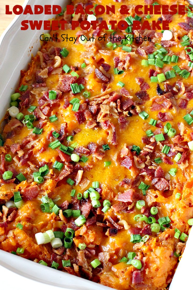 Loaded Bacon and Cheese Sweet Potato Bake | Can't Stay Out of the Kitchen | this #SweetPotato #casserole is awesome! It's loaded with #bacon, #CheddarCheese & green onions. If you want comfort food on your #Holiday #Thanksgiving or #Christmas menu, #LoadedBaconAndCheeseSweetPotatoBake needs to be on it! #GlutenFree #SideDish #SweetPotatoes #GlutenFreeSideDish