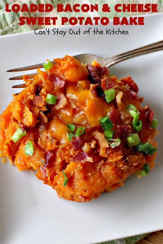 Loaded Bacon and Cheese Sweet Potato Bake | Can't Stay Out of the Kitchen | this #SweetPotato #casserole is awesome! It's loaded with #bacon, #CheddarCheese & green onions. If you want comfort food on your #Holiday #Thanksgiving or #Christmas menu, #LoadedBaconAndCheeseSweetPotatoBake needs to be on it! #GlutenFree #SideDish #SweetPotatoes #GlutenFreeSideDish