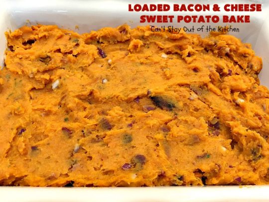 Loaded Bacon and Cheese Sweet Potato Bake | Can't Stay Out of the Kitchen | this #SweetPotato #casserole is awesome! It's loaded with #bacon, #CheddarCheese & green onions. If you want comfort food on your #Holiday #Thanksgiving or #Christmas menu, #LoadedBaconAndCheeseSweetPotatoBake needs to be on it! #GlutenFree #SideDish #SweetPotatoes #GlutenFreeSideDish