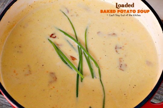 Loaded Baked Potato Soup | Can't Stay Out of the Kitchen | This #Disney copycat recipe is one of the most awesome #soup recipes ever. Loaded with #bacon, #cheddarcheese and red #potatoes.