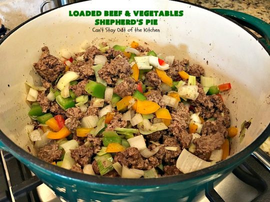Loaded Beef and Vegetables Shepherd's Pie | Can't Stay Out of the Kitchen | this #casserole is an amazing #shepherdspie recipe. It makes 2 casseroles. One for now and one to freeze for later. #beef #cheese #glutenfree #shepherdspie #mashedpotatoes 
