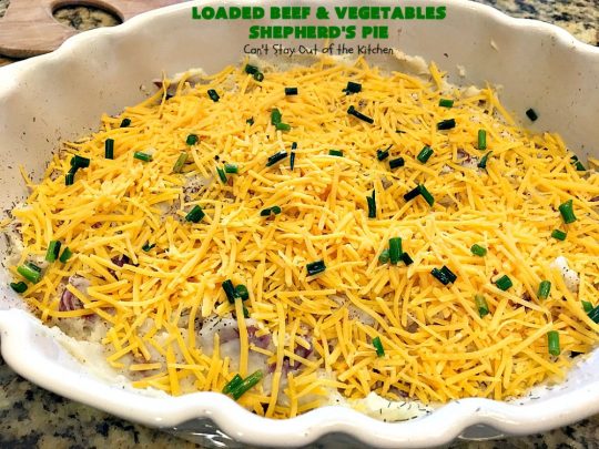 Loaded Beef and Vegetables Shepherd's Pie | Can't Stay Out of the Kitchen | this #casserole is an amazing #shepherdspie recipe. It makes 2 casseroles. One for now and one to freeze for later. #beef #cheese #glutenfree #shepherdspie #mashedpotatoes 