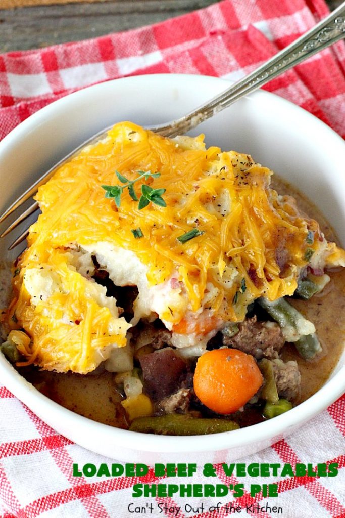 Loaded Beef and Vegetables Shepherd's Pie | Can't Stay Out of the Kitchen | this #casserole is an amazing #shepherdspie recipe. It makes 2 casseroles. One for now and one to freeze for later. #beef #cheese #glutenfree #shepherdspie #mashedpotatoes 