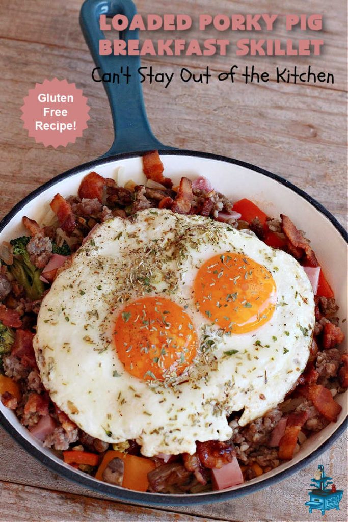 Loaded Porky Pig Breakfast Skillet | Can't Stay Out of the Kitchen | this fantastic #BreakfastSkillet includes #ham, #sausage & #bacon along with lots of fresh veggies, two kinds of #cheese, #HashBrowns & #eggs. It's irresistible & mouthwatering along with being a very filling and satisfying #breakfast entree for weekends or #holidays. If you enjoy big breakfasts, this one can't be beat! #LoadedPorkyPigBreakfastSkillet #pork #SkilletBreakfast #MontereyJackCheese #CheddarCheese