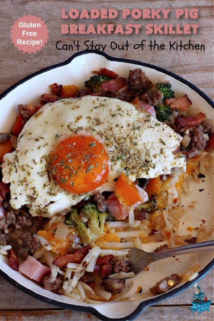 Loaded Porky Pig Breakfast Skillet | Can't Stay Out of the Kitchen | this fantastic #BreakfastSkillet includes #ham, #sausage & #bacon along with lots of fresh veggies, two kinds of #cheese, #HashBrowns & #eggs. It's irresistible & mouthwatering along with being a very filling and satisfying #breakfast entree for weekends or #holidays. If you enjoy big breakfasts, this one can't be beat! #LoadedPorkyPigBreakfastSkillet #pork #SkilletBreakfast #MontereyJackCheese #CheddarCheese