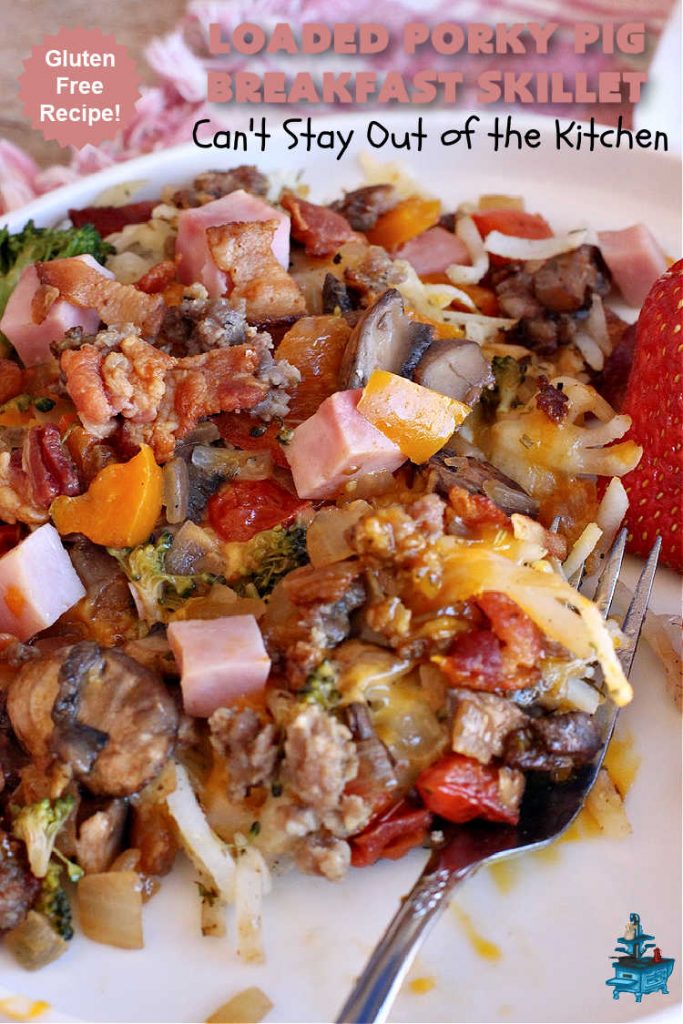 Loaded Porky Pig Breakfast Skillet | Can't Stay Out of the Kitchen | this fantastic #BreakfastSkillet includes #ham, #sausage & #bacon along with lots of fresh veggies, two kinds of #cheese, #HashBrowns & #eggs. It's irresistible & mouthwatering along with being a very filling and satisfying #breakfast entree for weekends or #holidays. If you enjoy big breakfasts, this one can't be beat! #LoadedPorkyPigBreakfastSkillet #pork #SkilletBreakfast #MontereyJackCheese #CheddarCheese