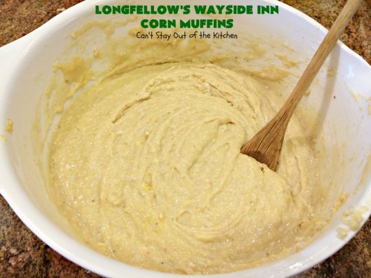Longfellow's Wayside Inn Corn Muffins | Can't Stay Out of the Kitchen | These fantastic #muffins are the best! This is the famous #WaysideInn Restaurant #recipe. It's a terrific #CornMuffin for either #breakfast or dinner. #Corn #BreakfastMuffins #LongfellowsWaysideInn #LongfellowsWaysideInnCornMuffins
