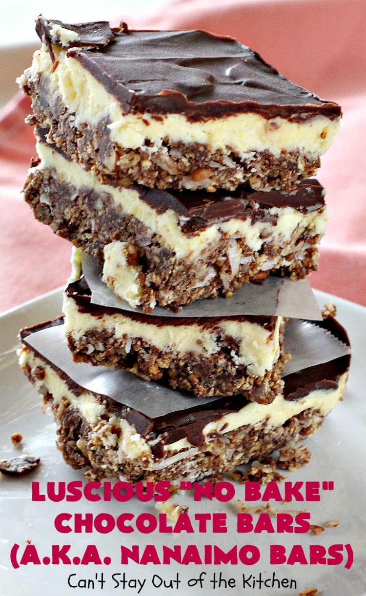 Luscious No Bake Chocolate Bars - Nanaimo Bars | Can't Stay Out of the Kitchen | this #dessert is sinfully rich & so decadent. Every bite will have you drooling. It's the perfect #brownie to wow your family & friends. #FathersDay #FathersDayDessert #Chocolate #cookie #ChocolateDessert #NanaimoBars #Canada #coconut #NoBakeDessert #LusciousNoBakeChocolateBars #holiday #HolidayDessert