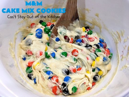 M&M Cake Mix Cookies | Can't Stay Out of the Kitchen | These delectable 5-ingredient #cookies are so quick & easy to make. They're filled with #MMs & start with a #CakeMix. Perfect for #ValentinesDay, #tailgating parties, potlucks or any gathering with friends. #MMDessert #HolidayDessert #ValentinesDayDessert #ChocolateDessert #CakeMixDessert #MMCakeMixCookies #chocolate #dessert