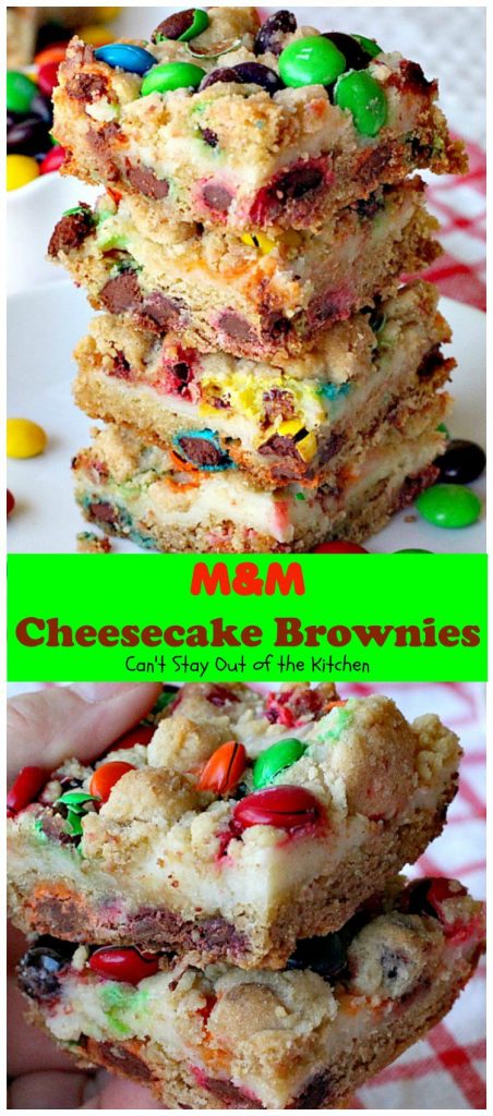 M&M Cheesecake Brownies | Can't Stay Out of the Kitchen