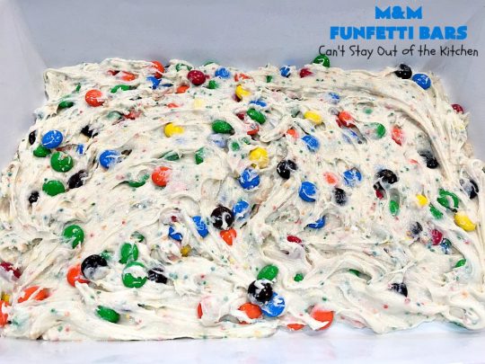 M&M Funfetti Bars | Can't Stay Out of the Kitchen | this easy 6-ingredient #recipe will knock your socks off! Every bite is so rich, decadent & divine. If you enjoy the flavors of #MMs & #Funfetti, you'll love these luscious #dessert #brownies. Great for #tailgating, potlucks or #holiday #baking. #MMFunfettiBars #ConfettiCakeMix #ChocolateDessert #cookies #MMDessert #6IngredientBrownies #chocolate