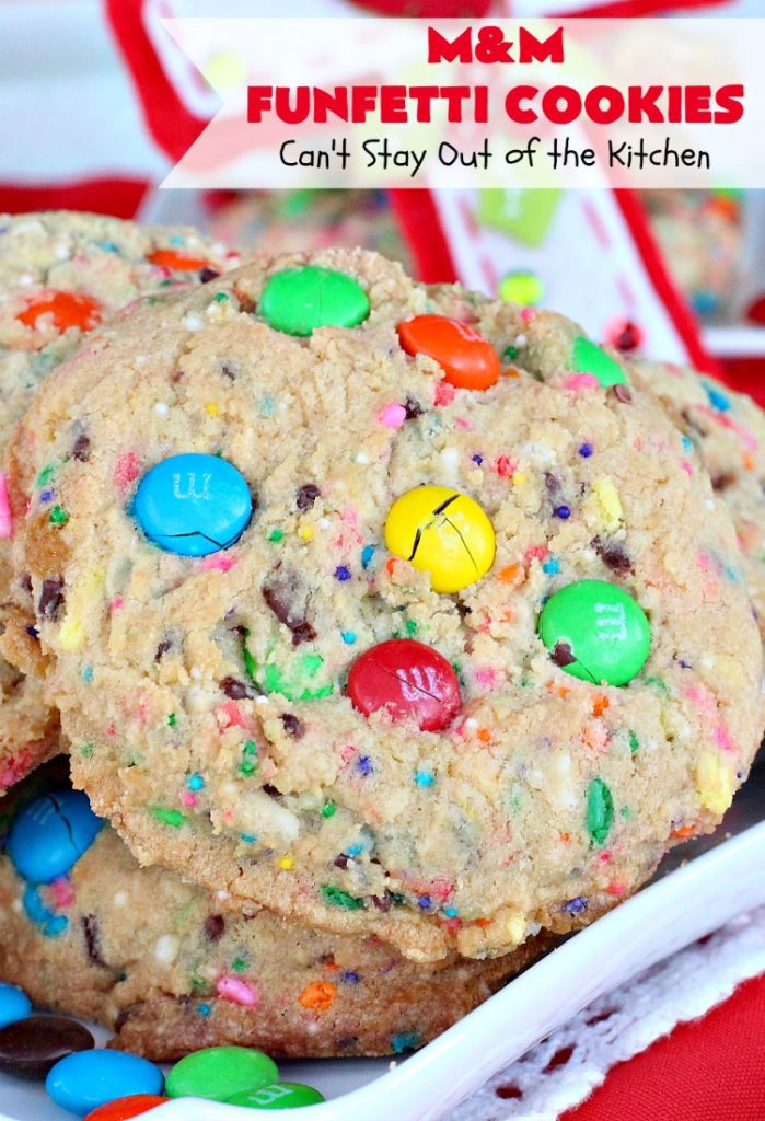 M&M Funfetti Cookies | Can't Stay Out of the Kitchen | these spectacular #cookies are filled with both #MMs & #funfetti #sprinkles! They are so drool-worthy. Every bite will have you coming back for more. Great #dessert for #tailgating or #Christmas parties, potlucks, or summer #holiday fun. #chocolate #ChocolateDessert #MMDessert #FunfettiDessert