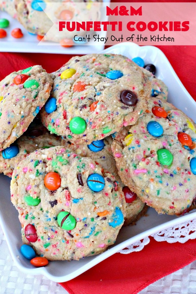 M&M Funfetti Cookies | Can't Stay Out of the Kitchen | these spectacular #cookies are filled with both #MMs & #funfetti #sprinkles! They are so drool-worthy. Every bite will have you coming back for more. Great #dessert for #tailgating or #Christmas parties, potlucks, or summer #holiday fun. #chocolate #ChocolateDessert #MMDessert #FunfettiDessert