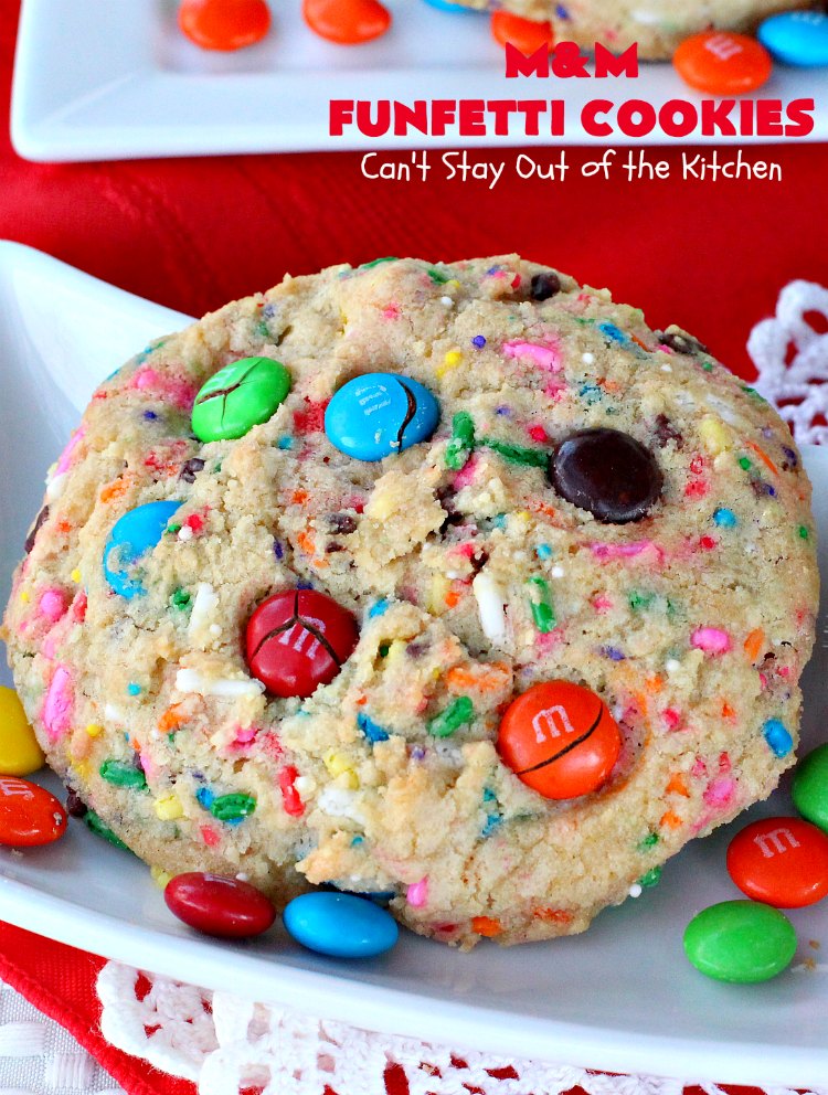 M&M Funfetti Cookies | Can't Stay Out of the Kitchen | these spectacular #cookies are filled with both #MMs & #funfetti #sprinkles! They are so drool-worthy. Every bite will have you coming back for more. Great #dessert for #tailgating or #Christmas parties, potlucks, or summer #holiday fun. #chocolate #ChocolateDessert #MMDessert #FunfettiDessert