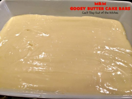 M&M Gooey Butter Cake Bars | Can't Stay Out of the Kitchen | these fabulous #Gooey ButterCake #cookies are rich and heavenly. Every bite will have you drooling. Adding #MMs is so scrumptious. Terrific #dessert for #MemorialDay or other summer #holiday fun. #brownie #chocolate #ChocolateDessert #MMDessert
