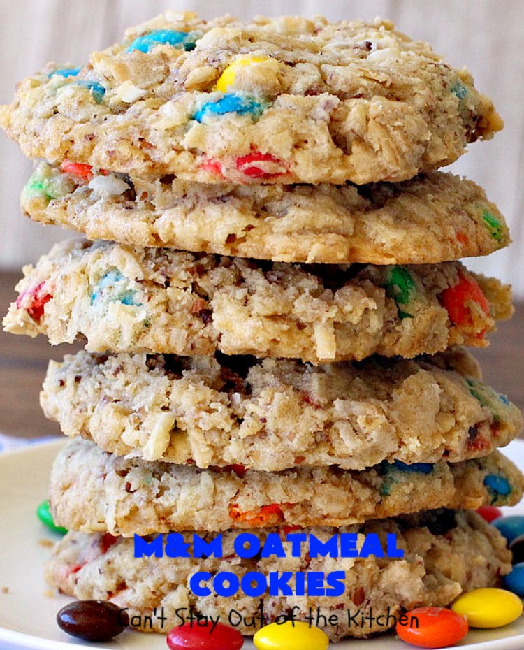 M&M Oatmeal Cookies | Can't Stay Out of the Kitchen | we had people tell us these were the BEST #cookies they've ever eaten after sampling these delicious jewels! So, so good. #M&Ms #OatmealCookies #coconut #pecans #chocolate #Tailgating #ChocolateDessert #M&MDessert #dessert #M&MCookies #M&MOatmealCookies