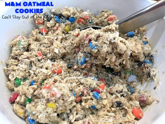 M&M Oatmeal Cookies | Can't Stay Out of the Kitchen | we had people tell us these were the BEST #cookies they've ever eaten after sampling these delicious jewels! So, so good. #M&Ms #OatmealCookies #coconut #pecans #chocolate #Tailgating #ChocolateDessert #M&MDessert #dessert #M&MCookies #M&MOatmealCookies