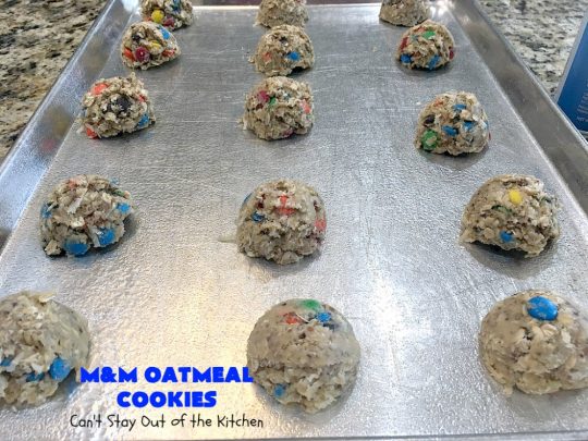 M&M Oatmeal Cookies | Can't Stay Out of the Kitchen | we had people tell us these were the BEST #cookies they've ever eaten after sampling these delicious jewels! So, so good. #M&Ms #OatmealCookies #coconut #pecans #chocolate #Tailgating #ChocolateDessert #M&MDessert #dessert #M&MCookies #M&MOatmealCookies