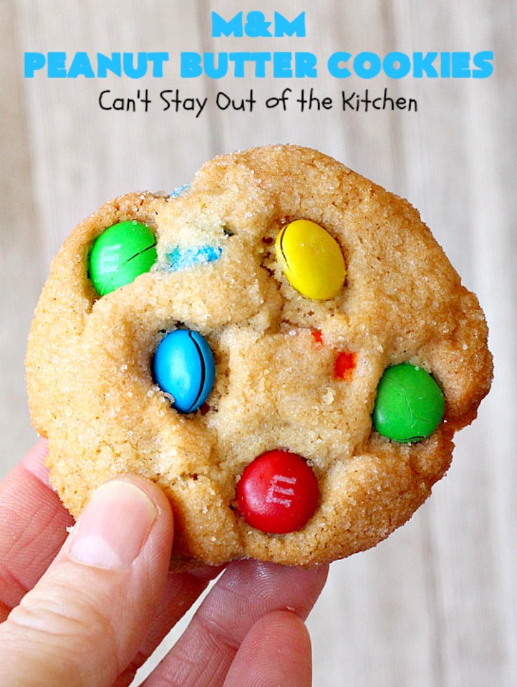 M&M Peanut Butter Cookies | Can't Stay Out of the Kitchen | these spectacular #cookies are divine! They're filled with #PeanutButter and #MMs! What's not to love? They'll cure any sweet tooth craving. Wonderful for #holiday #baking & #ChristmasCookieExchanges. #chocolate #PeanutButterCookies #ChocolateDessert #PeanutButterDessert #MMDessert #MMPeanutButterCookies