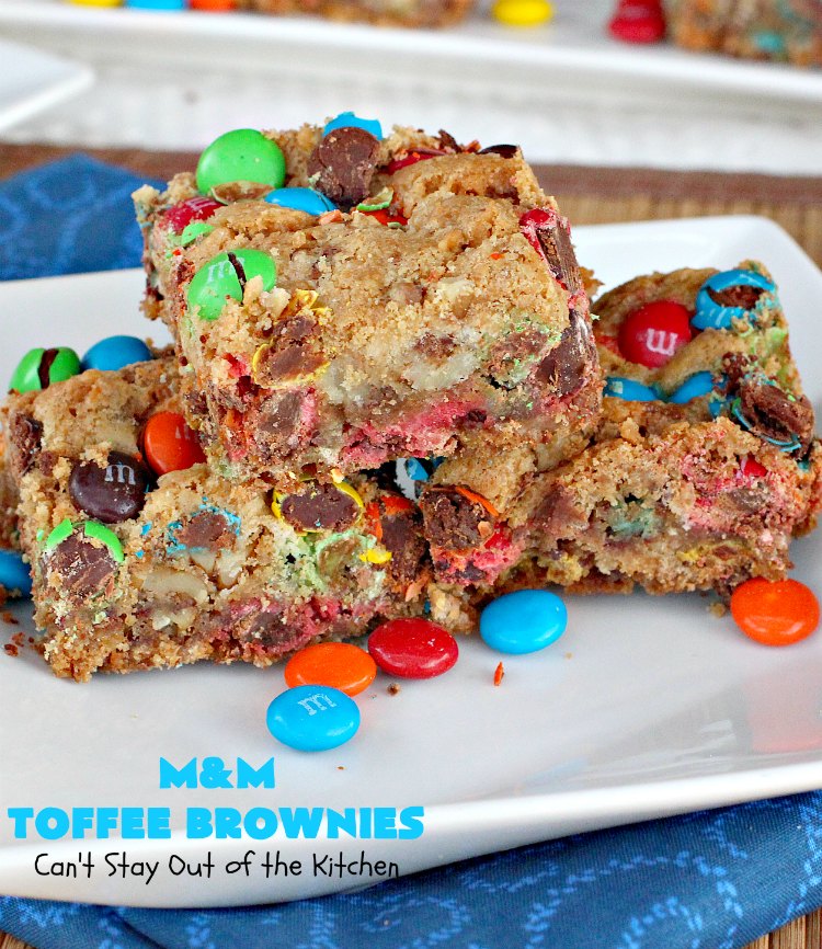 M&M Toffee Brownies | Can't Stay Out of the Kitchen | these #brownies are nothing short of sensational! They're filled with #MMs, #coconut, #pecans & #HeathEnglishToffeeBits. Terrific for #tailgating parties, potlucks, backyard BBQs & summer #holiday fun like #FourthOfJuly. #MMDessert #chocolate #HolidayDessert #ToffeeDessert #toffee #ChocolateDessert