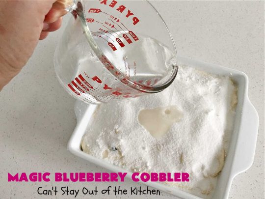 Magic Blueberry Cobbler | Can't Stay Out of the Kitchen | this #cobbler really is magic! It's layered with fresh #blueberries, then a topping and finally it has a sugar glaze on top like glazed donuts! Perfect for a company or #holiday #dessert. #HolidayDessert #BlueberryCobbler #BlueberryDessert #MagicBlueberryCobbler