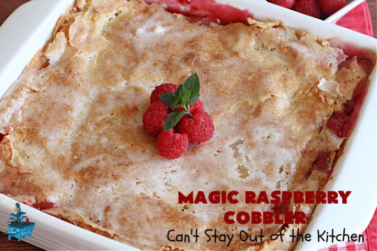 Magic Raspberry Cobbler | Can't Stay Out of the Kitchen | this scrumptious #cobbler is awesome. The ingredients are layered rather than mixed & while baking everything "magically" comes together in one of the best #RaspberryCobbler #recipes ever! Fantastic #dessert for family gatherings, company dinners or potlucks. #raspberries #MagicRaspberryCobbler