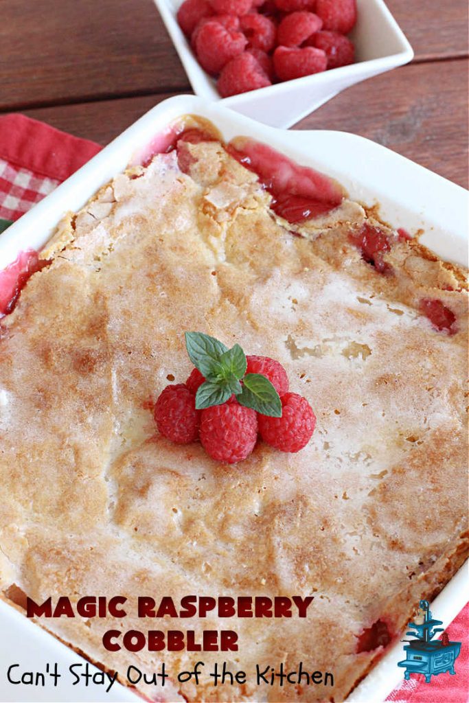 Magic Raspberry Cobbler | Can't Stay Out of the Kitchen | this scrumptious #cobbler is awesome. The ingredients are layered rather than mixed & while baking everything "magically" comes together in one of the best #RaspberryCobbler #recipes ever! Fantastic #dessert for family gatherings, company dinners or potlucks. #raspberries #MagicRaspberryCobbler