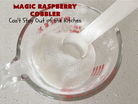 Magic Raspberry Cobbler | Can't Stay Out of the Kitchen | this scrumptious #cobbler is awesome. The ingredients are layered rather than mixed & while baking everything "magically" comes together in one of the best #RaspberryCobbler #recipes ever! Fantastic #dessert for family gatherings, company dinners or potlucks. #raspberries #MagicRaspberryCobbler