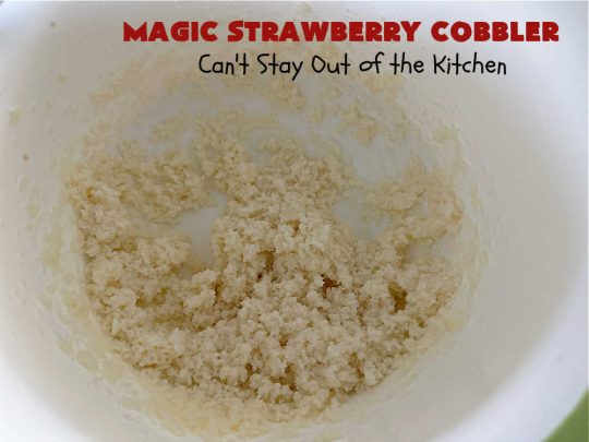 Magic Strawberry Cobbler | Can't Stay Out of the Kitchen | Enjoy the deliciousness of fresh #strawberries with this delightful #cobbler #recipe. This is a layered #dessert that has boiling water poured over the top so that it "magically" bakes up into one fantastic #StrawberryDessert. Terrific for #summer #holiday fun like the #FourthOfJuly. #MagicStrawberryCobbler