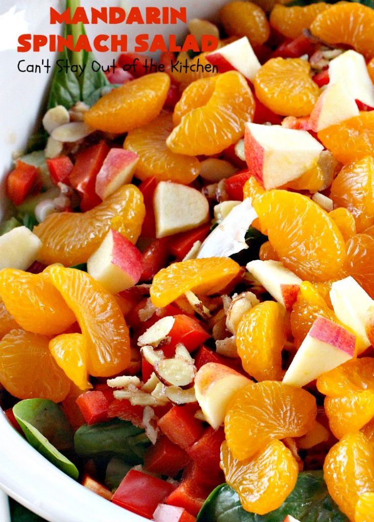 Mandarin Spinach Salad | Can't Stay Out of the Kitchen | this fantastic #salad uses #mandarinoranges, #apples, homemade cinnamon-sugar #almonds & has a homemade salad dressing with a dash of hot sauce that's absolutely dynamite. This salad is terrific for company or #holiday dinners like #MothersDay or #FathersDay. It's also great made with #strawberries & #kiwi. #vegan #Glutenfree 
