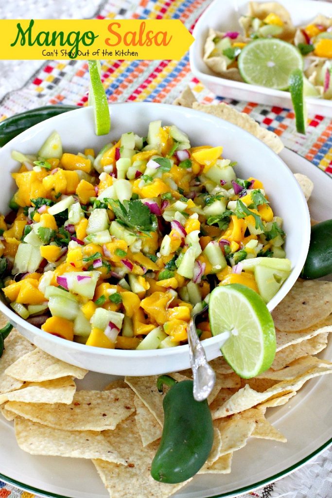 Mango Salsa | Can't Stay Out of the Kitchen | incredible #salsa recipe with just the right amount of heat from #jalapenos. #mangos #glutenfree #vegan