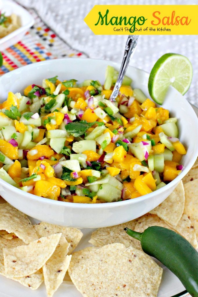 Mango Salsa | Can't Stay Out of the Kitchen | incredible #salsa recipe with just the right amount of heat from #jalapenos. #mangos #glutenfree #vegan