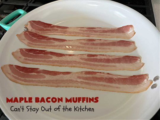 Maple Bacon Muffins | Can't Stay Out of the Kitchen | these luscious #muffins just pop with flavor since they use both #MapleSyrup & #MapleExtract. #Bacon makes everything better and adds just a hint of saltiness & crunchiness. These scrumptious #BreakfastMuffins are a fantastic #breakfast idea for #FathersDay, #holidays or company breakfasts. #MapleBaconMuffins